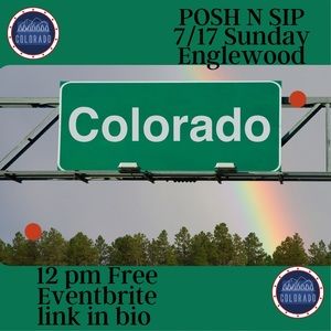 Colorado posh n sip 7/17 Sunday 12 pm